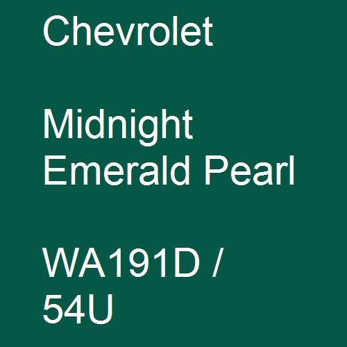 Chevrolet, Midnight Emerald Pearl, WA191D / 54U.